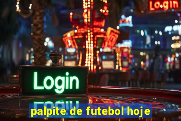 palpite de futebol hoje